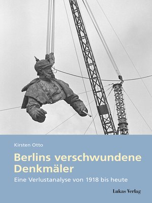 cover image of Berlins verschwundene Denkmäler